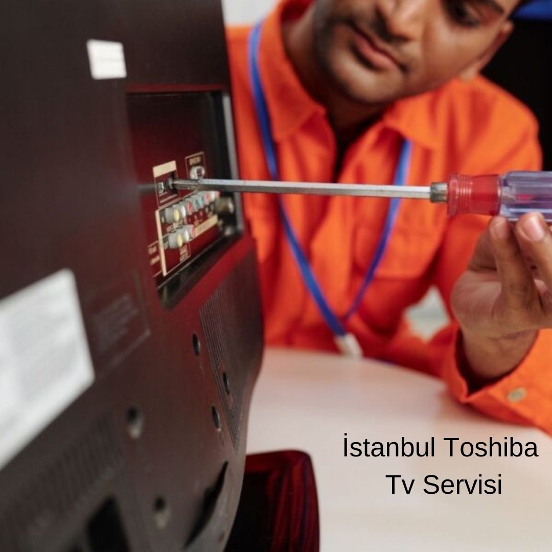 İstanbul Toshiba Tv Servisi